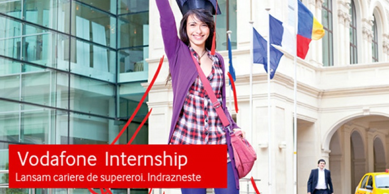 "Vodafone Internship": stagii platite adresate studentilor si masteranzilor pasionati de tehnologie sau marketing online