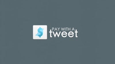 Case Study: Pay with a Tweet