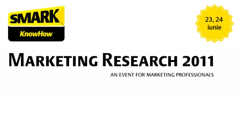 SMARK KnowHow: Marketing Research 2011 - cel mai mare eveniment al anului despre industria cercetarii de piata