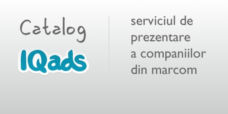 IQads anunta lansarea unei noi versiuni a serviciului de prezentare a companiilor din marcom - Catalogul IQads