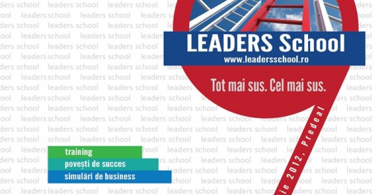 Programul de leadership si antreprenoriat Leaders School continua in 2012