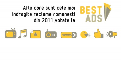 [BestAds 2011] Topul reclamelor romanesti din 2011 a fost stabilit de 10.000 de voturi