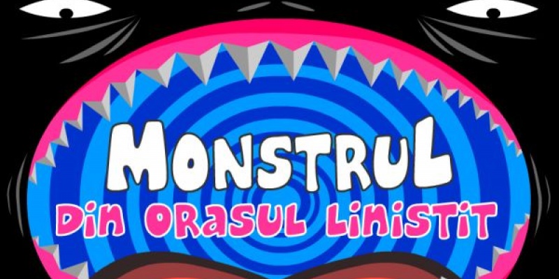Campania "Monstrul din Orasul Linistit", dezvoltata de Senior Interactive