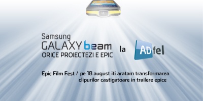 Sambata la ADfel proiectam superproductiile Epic Film Fest powered by Samsung Galaxy Beam