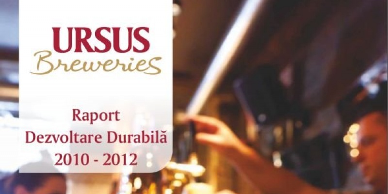 Rezultatele Raportului de Dezvoltare Durabila Ursus Breweries 2010-2012