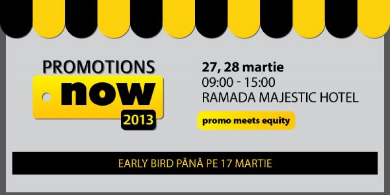 Conferinta Promotions Now 2013 - Promo meets equity. Un nou eveniment din seria SMARK KnowHow