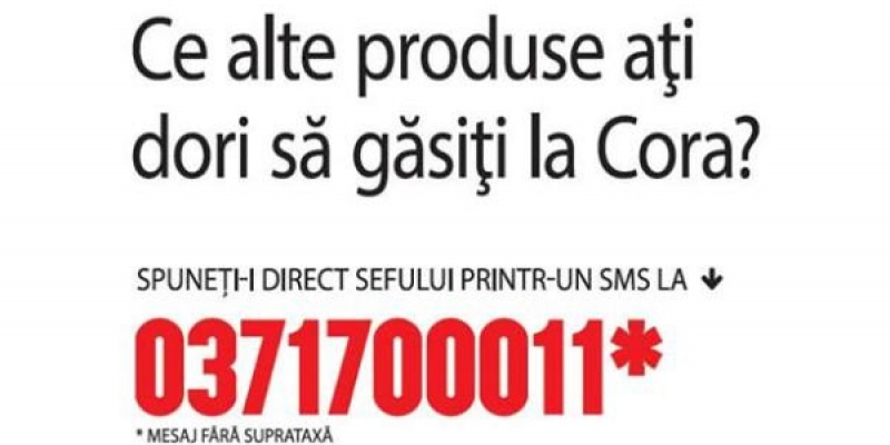 "Spuneti-i direct sefului" - mesajul Cora Cluj catre consumatori