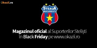 De Black Friday, Okazii.ro gazduieste Magazinul Oficial FC Steaua Bucuresti