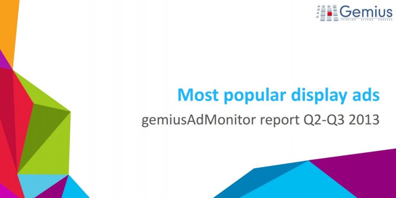 Raport AdMonitor: cele mai folosite formate de display ads in T2 si T3 2013 in regiunea CEE