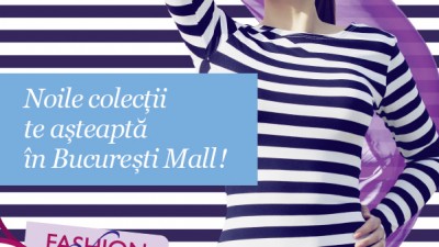 Bucuresti Mall - Noile colectii te asteapta in Bucuresti Mall