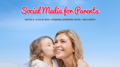 Social Media for Parents revine cu o noua editie pe 8 iulie