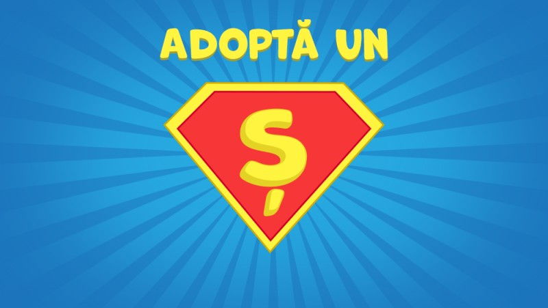 „Adoptă un Ș” – sau cum să redescoperi limba română