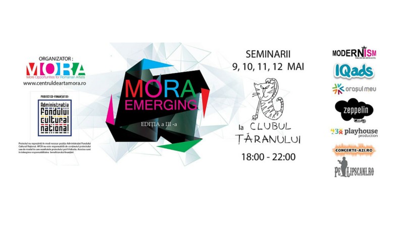 MORA Emerging 2016 – Sesiune de seminarii si conferinte despre arta, artist, public si spatiul lor de intalnire