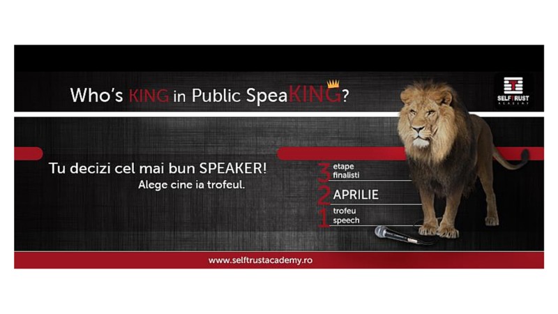 Who`s King in Public SpeaKING? Editia a IV-a
