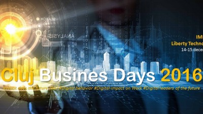 Cluj Business Days 2016 : Creşterea implicării echipelor, prioritatea numărul 1 a managerilor din Cluj