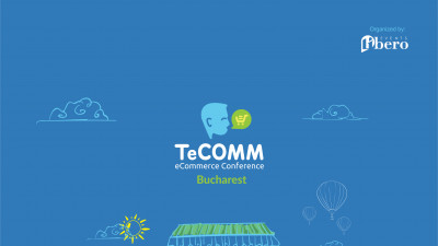 TeCOMM București și dinamica industriei eCommerce