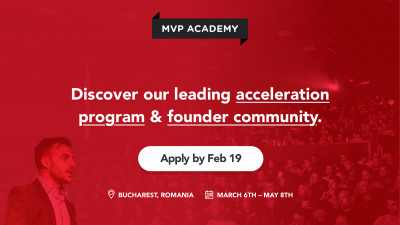 Servicii &icirc;n valoare de peste 1M$ pentru startup-urile acceptate &icirc;n acceleratorul MVP Academy