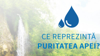 Deconstrucția miturilor despre apa minerală: campania națională „Purul Adevăr” lansată de Patronatul Apelor Minerale, în colaborare cu agenţia Infinit