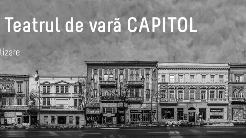 Save or Cancel continuă în 2017 și 2018 campania “hub cultural Cinema / Teatru de vară CAPITOL”