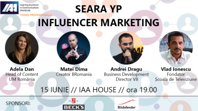 IAA Young Professionals Rom&acirc;nia organizează Seara YP: Influencer Marketing