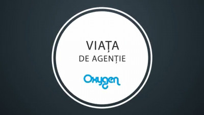 #ViatadeAgentie @ Oxygen