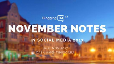 November Notes in Social Media 2017 - de la idee la fapte