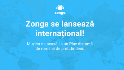 Zonga, aplicația rom&acirc;nească de muzică, se lansează internațional #ZongaInternational