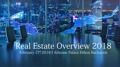 Trenduri și schimbări de paradigmă în industria de real estate din România, în dezbatere la conferinţa Real Estate Overview 2018