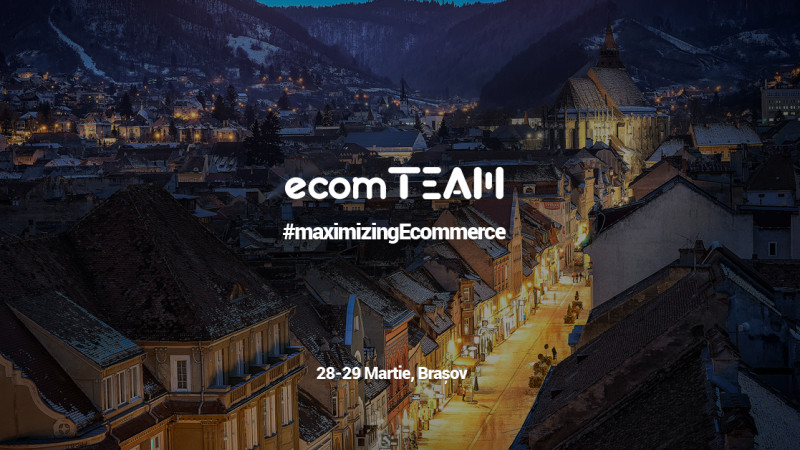 Conversii mai multe, platforme eCommerce mai eficiente, marketing modern: ecomTEAM 2018