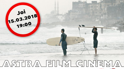 Surferii din Gaza sunt pe val la Astra Film Cinema