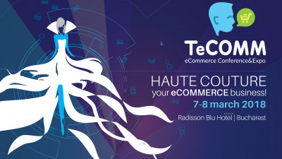 A mai rămas doar o zi până la Conferința de Comerț Electronic TeCOMM