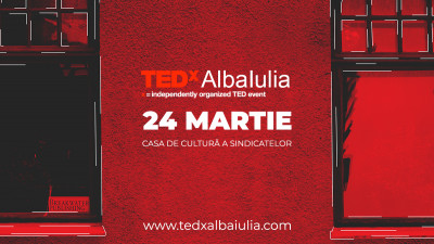 Andreea Raicu, Alin Comșa și Andreea Bebu vor urca pe scena TEDxAlbaIulia