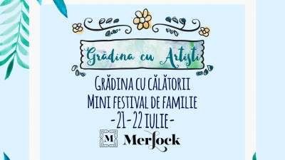 Bucureștiul ca o vacanță la Grădina cu Călătorii de pe 21 – 22 iulie, de la Merlock