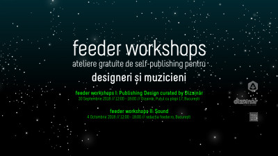feeder workshops I &amp; II - participă gratuit la unul dintre cele două ateliere de online self-publishing pentru designeri și muzicieni