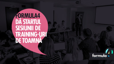 După succesul generat cu prima serie de cursanți, Formula4 dă startul sesiunii de training-uri de toamnă