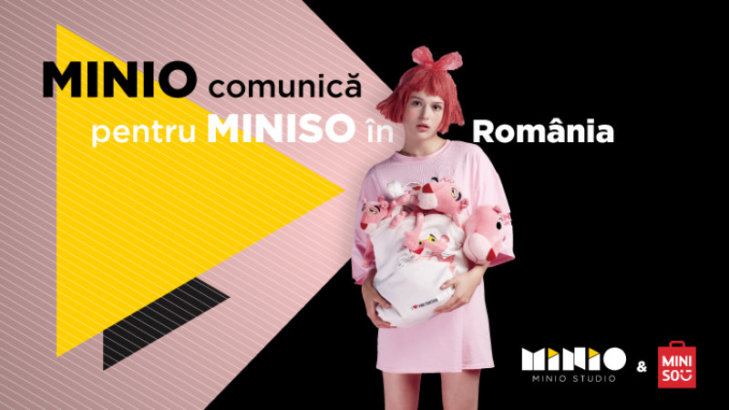 Minio comunică pentru Miniso în România