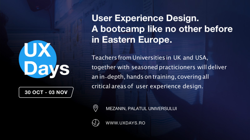 UX Days: primul boot camp intensiv de User Experience Design din România