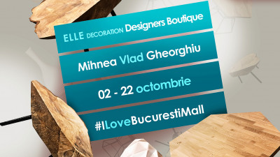Mihnea Vlad Gheorghiu, la ELLE Decoration Designers Boutique