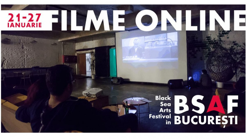 Filmele din cadrul Black Sea Arts Festival se văd și online în luna ianuarie