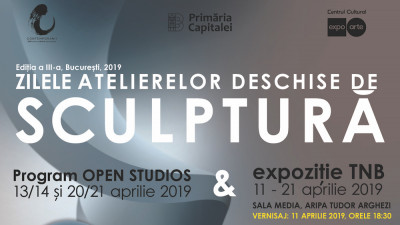 Zilele Atelierelor Deschise de Sculptură, Ediția a 3-a, aprilie 2019, București
