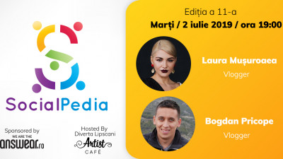 Eveniment gratuit pentru pasionații de online și digital. Vloggerii Laura Mușuroaea și Bogdan Pricope vin la SocialPedia 11