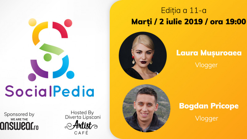 Eveniment gratuit pentru pasionații de online și digital. Vloggerii Laura Mușuroaea și Bogdan Pricope vin la SocialPedia 11