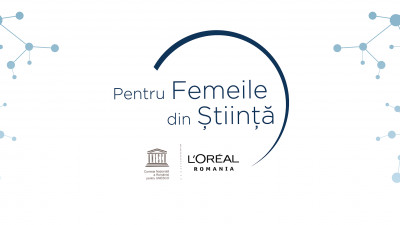 Mai sunt două săptâmâni în care Femeile din Știință se pot înscrie în programul de burse private L’Oréal – UNESCO