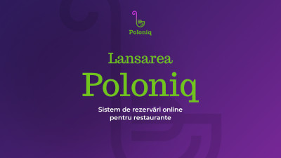 Lansare Poloniq - Sistem de rezervări online pentru restaurante