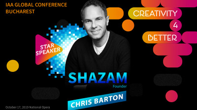 Chris Barton, Fondatorul Shazam, vine pe scena Conferinței Globale IAA &bdquo;Creativity4Better&rdquo;