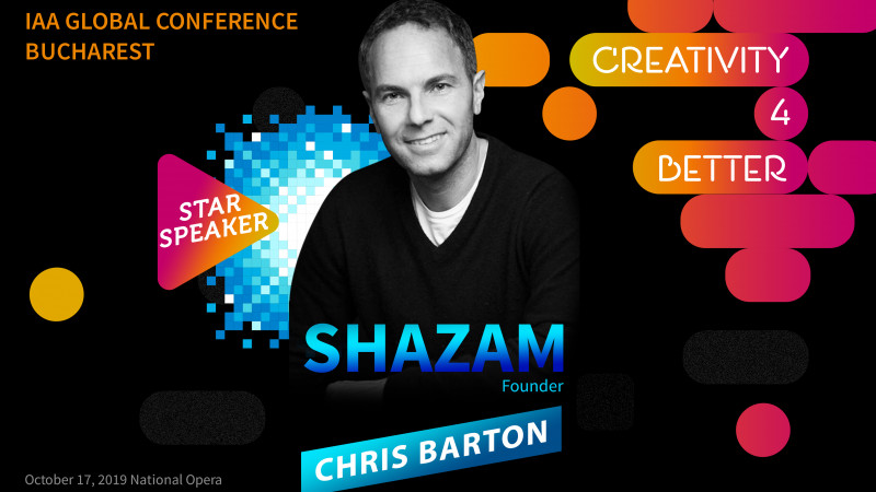 Chris Barton, Fondatorul Shazam, vine pe scena Conferinței Globale IAA „Creativity4Better”