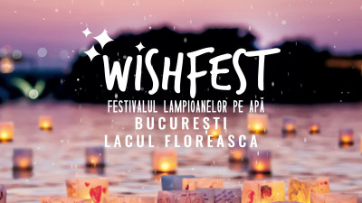 Mai sunt două zile p&acirc;nă la WishFest, primul festival dedicat lampioanelor pe apă