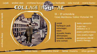 Collage Festival - primul festival de colaje din Romania - 25 - 27 oct