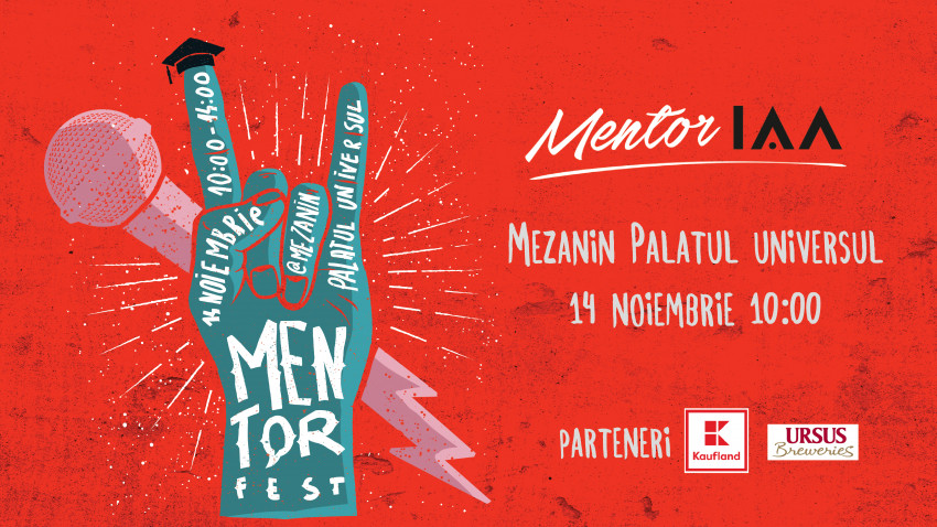 Hai la prima ediție MentorFEST. IAA România te invită la Mezanin pe 14 noiembrie