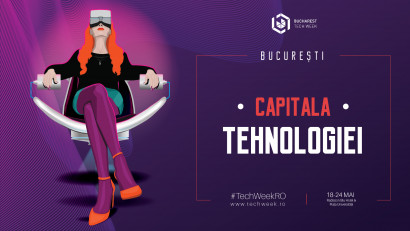 Continuă pregătirile pentru cea de-a cincea ediție Bucharest Tech Week